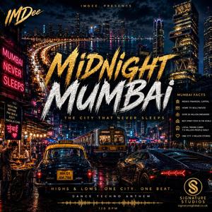 Midnight Mumbai