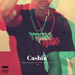 Cashin'