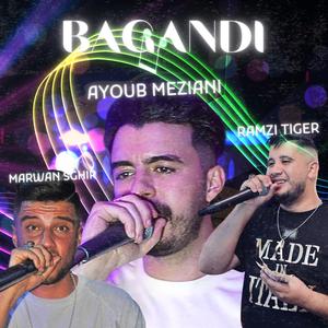 BAGANDI (feat. RAMZI TIGER & MARWAN SGHIR)