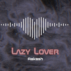 Lazy Lover