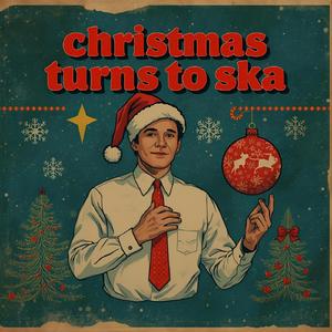 Deck the Halls (Ska Version 2025)