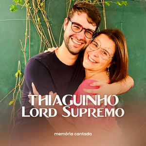 Thiaguinho Lord Supremo
