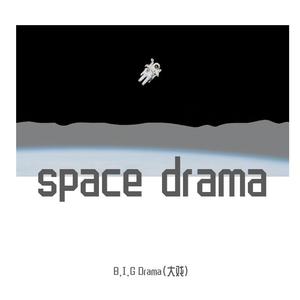space drama.