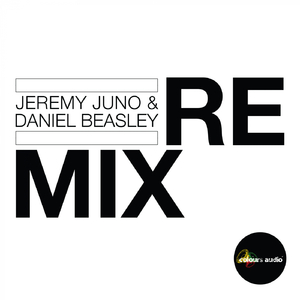 Amore (Daniel Beasley & Jeremy Juno Remix)