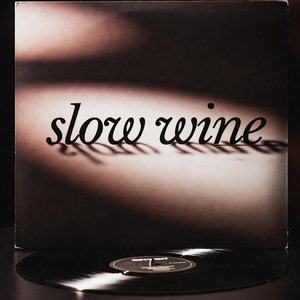 Wine Slow