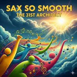 SAX SO SMOOTH