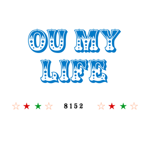 Ou My Life 8152