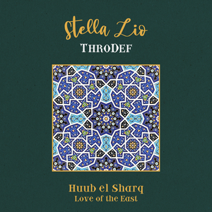 Huub el Sharq (Love of the East)