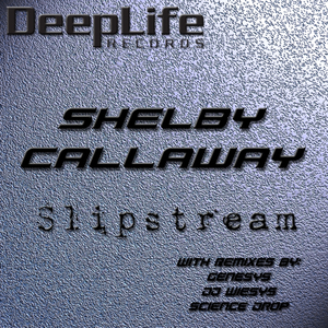Slipstream (Science Drop Remix)