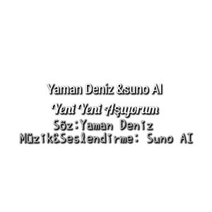 Yeni Yeni Aşıyorum