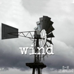 wind (纯音乐)