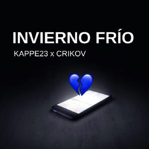 INVIERNO FRIO (feat. Kappe23)