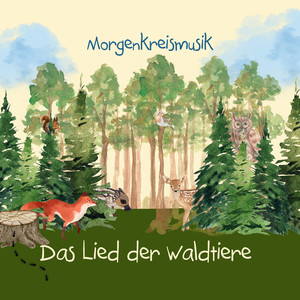 Das Lied der Waldtiere