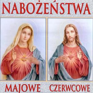 Nabożeństwo Czerwcowe: O Zbawcza Hostio