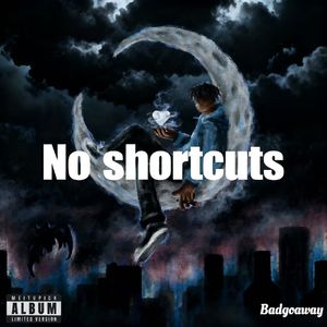 No shortcuts(没有捷径)