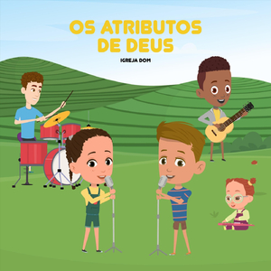 Os Atributos De Deus