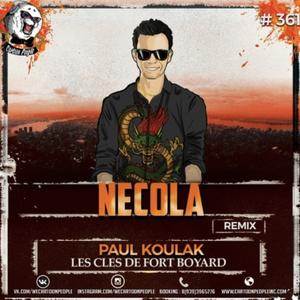 Les Cles De Fort Boyard (Necola Remix)