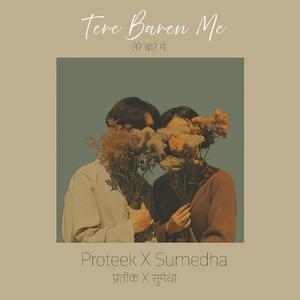 Tere Baren me (feat. Sumedha)
