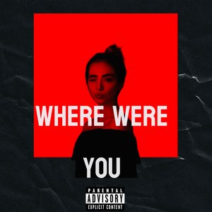Where Were You