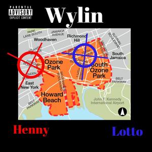 Wylin' (feat. Henny)