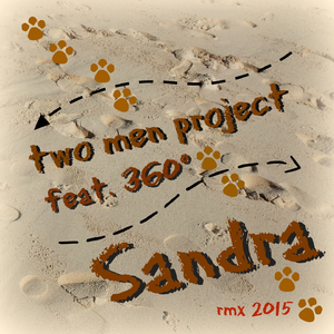 Sandra (Two Men Project Remix 2015)