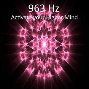 963 Hz Spiritual Reset