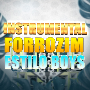 Instrumetal Forrozim Estilo Boys