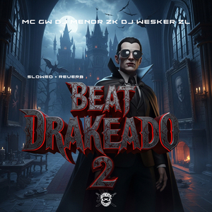 Beat Drakeado 2 (Slowed + Reverb)