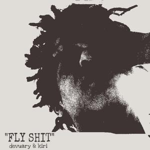 Fly Shit