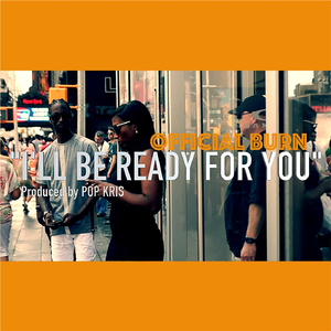 I'll Be Ready for You