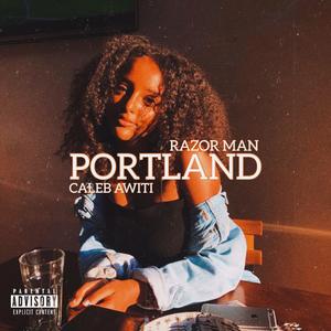 Portland (feat. Razor Man)