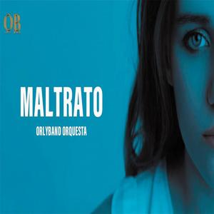 Maltrato
