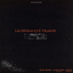 Las Piedras Que Tiraron