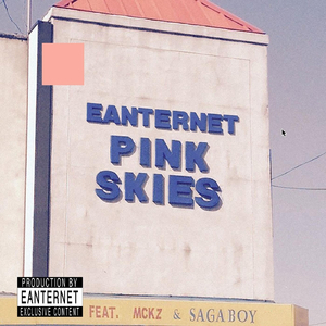 Pink Skies (feat. Mckz & Saga Boy)