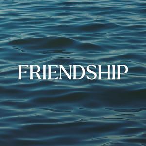 Friendship