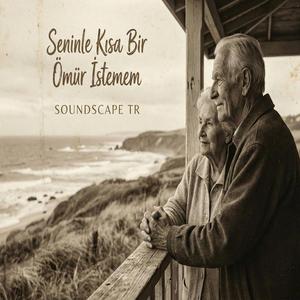 Seninle Kısa Bir Ömür