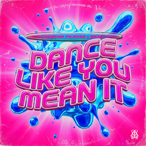 Dance Like You Mean It