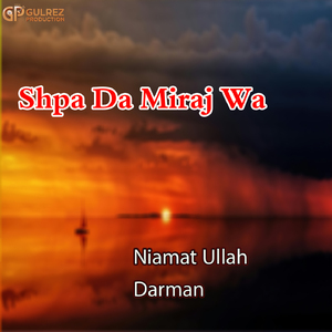 Shpa Da Miraj Wa