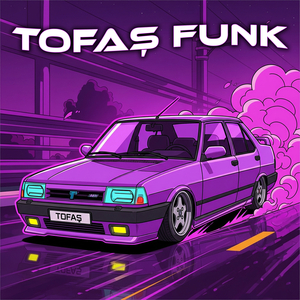 Tofas Funk (Sped Up)
