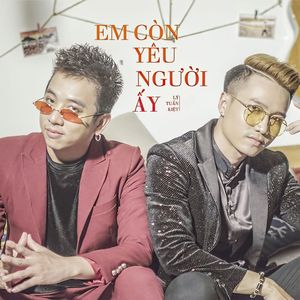 Em Còn Yêu Người Ấy