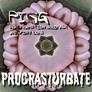 Procrasturbate (feat. NoEmotion Goldmask & Jiffy Long)