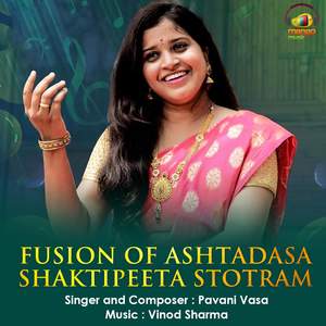 Fusion Of Ashtadasa Shaktipeeta Stotram