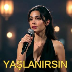Yaşlanırsın