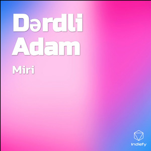 Dərdli Adam