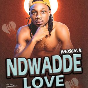 NDWADDE LOVE