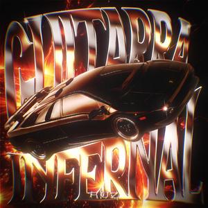 GUITARRA INFERNAL (Slowed)