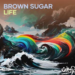 Brown Sugar Life