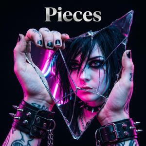 Pieces (feat. The Neon Riot)