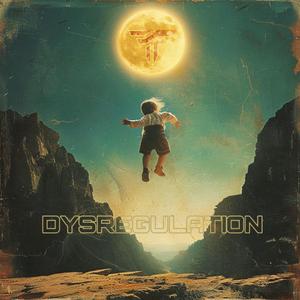 Dysregulation