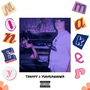 Money Maker (feat. Yung Dreamer)